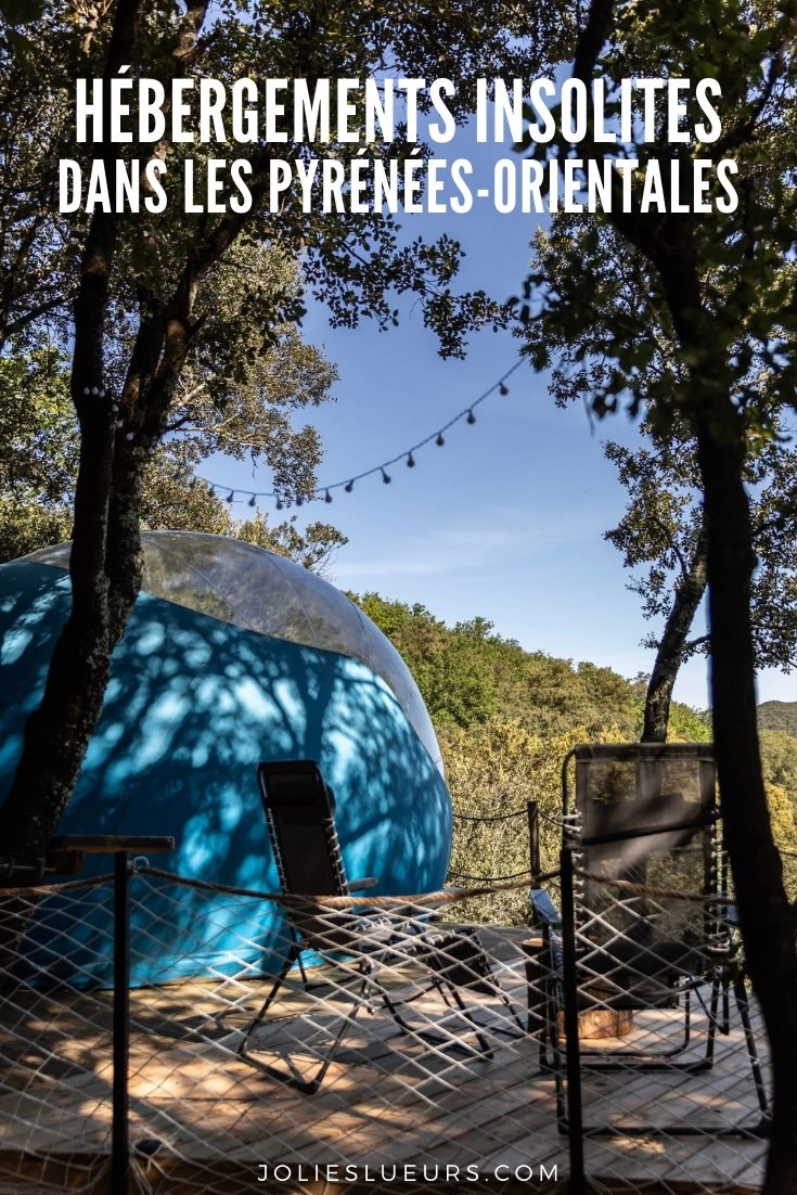 hébergements insolites Pyrénées-Orientales 66