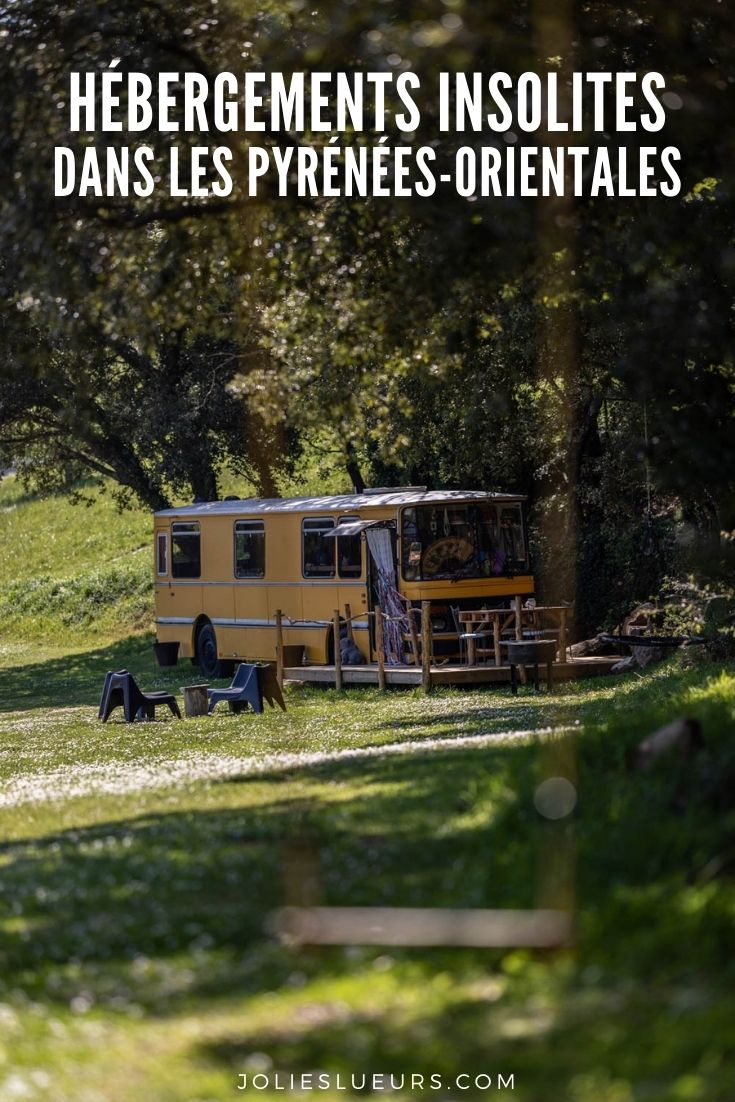 hébergements insolites Pyrénées-Orientales 66